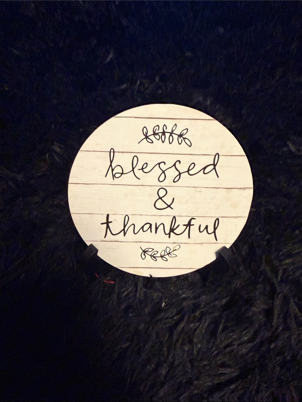 Wooden Round Sign "blessed & thankful" - White and Black